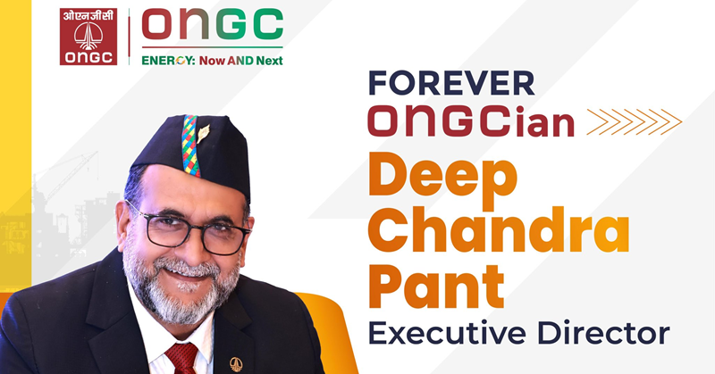 ONGC bids farewell to ED, Deep Chandra Pant